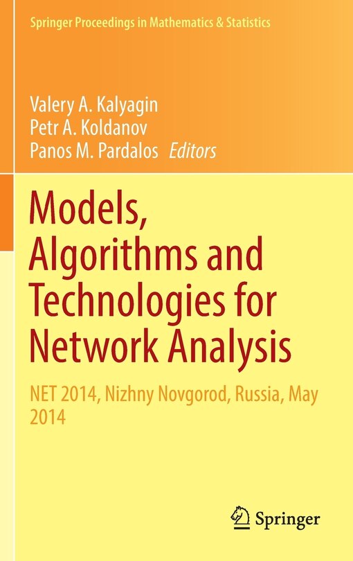 Front cover_Models, Algorithms And Technologies For Network Analysis