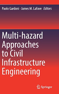 Couverture_Multi-hazard Approaches To Civil Infrastructure Engineering