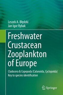 Front cover_Freshwater Crustacean Zooplankton Of Europe