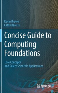 Front cover_Concise Guide To Computing Foundations