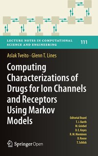 Couverture_Computing Characterizations Of Drugs For Ion Channels And Receptors Using Markov Models