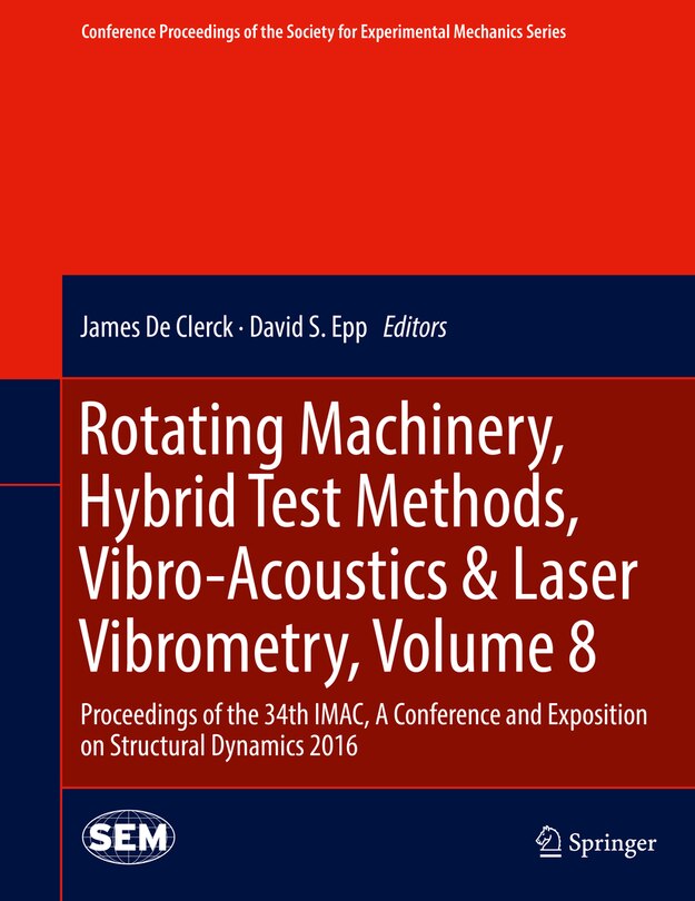 Couverture_Rotating Machinery, Hybrid Test Methods, Vibro-acoustics