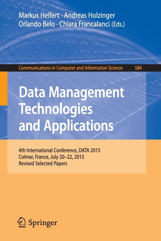 Front cover_Data Management Technologies And Applications