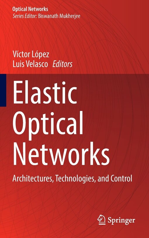 Front cover_Elastic Optical Networks