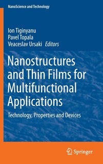 Couverture_Nanostructures And Thin Films For Multifunctional Applications