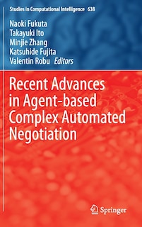 Front cover_Recent Advances In Agent-based Complex Automated Negotiation