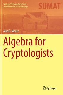 Front cover_Algebra For Cryptologists