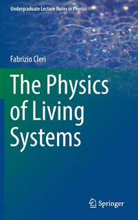 Couverture_The Physics Of Living Systems