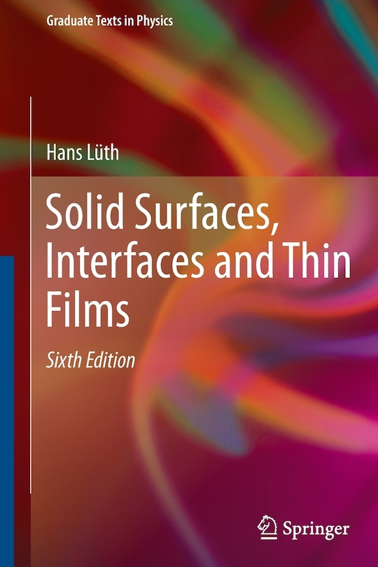 Front cover_Solid Surfaces, Interfaces And Thin Films