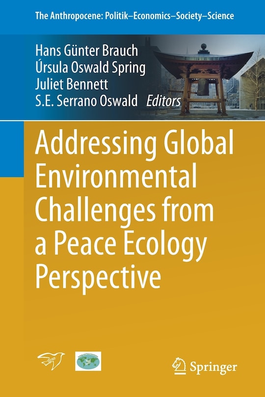 Couverture_Addressing Global Environmental Challenges From A Peace Ecology Perspective