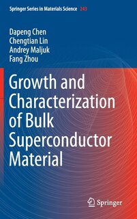 Front cover_Growth And Characterization Of Bulk Superconductor Material