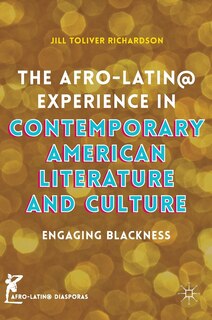 Couverture_The Afro-Latin@ Experience in Contemporary American Literature and Culture