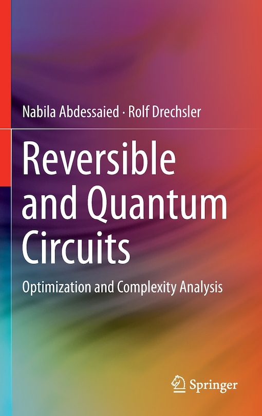Couverture_Reversible And Quantum Circuits