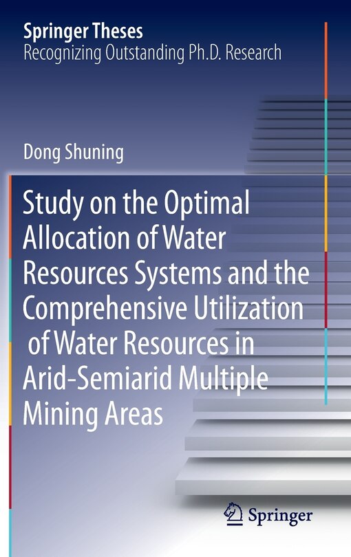 Front cover_Study On The Optimal Allocation Of Water Resources Systems And The Comprehensive Utilization Of Water Resources In Arid-semiarid Multiple Mining Areas