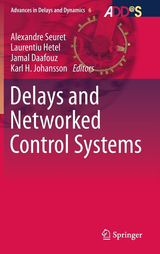Couverture_Delays And Networked Control Systems