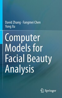 Front cover_Computer Models For Facial Beauty Analysis