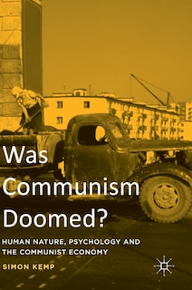 Couverture_Was Communism Doomed?