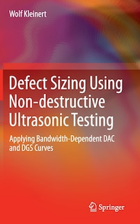 Couverture_Defect Sizing Using Non-destructive Ultrasonic Testing