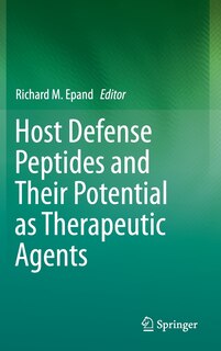 Couverture_Host Defense Peptides And Their Potential As Therapeutic Agents