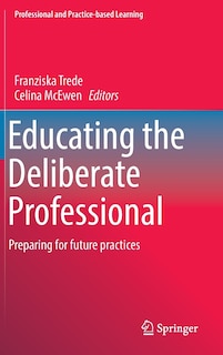 Front cover_Educating The Deliberate Professional