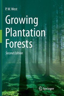 Front cover_Growing Plantation Forests