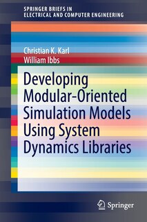 Front cover_Developing Modular-oriented Simulation Models Using System Dynamics Libraries