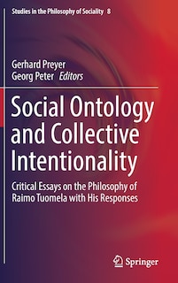 Front cover_Social Ontology And Collective Intentionality