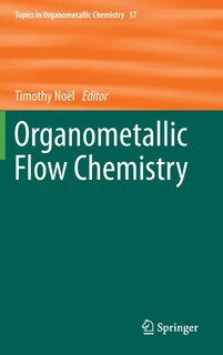 Front cover_Organometallic Flow Chemistry