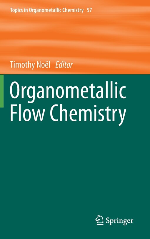 Front cover_Organometallic Flow Chemistry