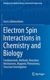 Couverture_Electron Spin Interactions In Chemistry And Biology