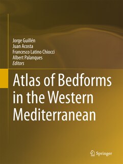 Couverture_Atlas Of Bedforms In The Western Mediterranean