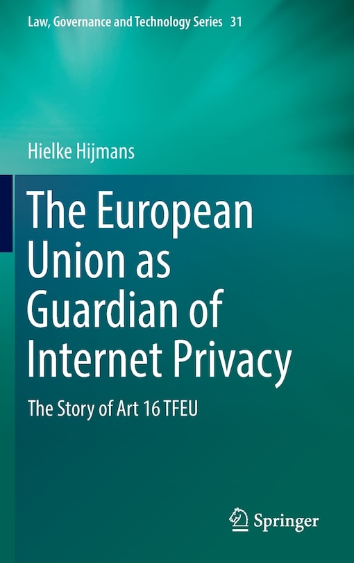 Front cover_The European Union as Guardian of Internet Privacy