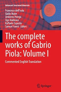 Front cover_The Complete Works Of Gabrio Piola: Volume I