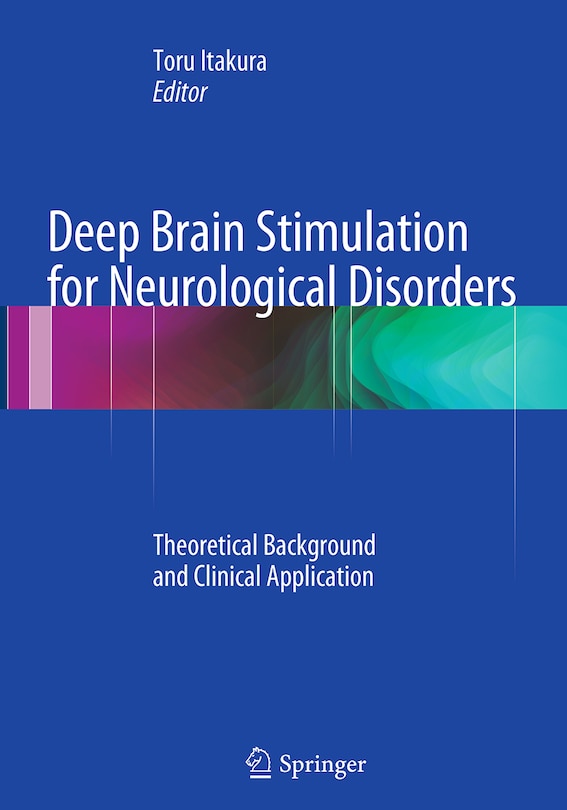 Front cover_Deep Brain Stimulation For Neurological Disorders