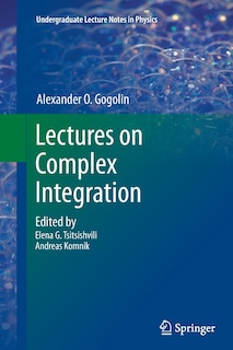 Front cover_Lectures On Complex Integration