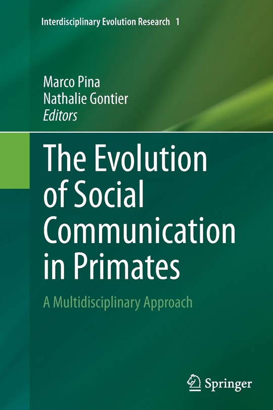 Front cover_The Evolution Of Social Communication In Primates