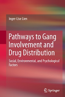 Front cover_Pathways To Gang Involvement And Drug Distribution