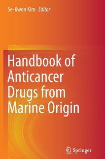 Front cover_Handbook Of Anticancer Drugs From Marine Origin
