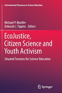 Front cover_Ecojustice, Citizen Science And Youth Activism