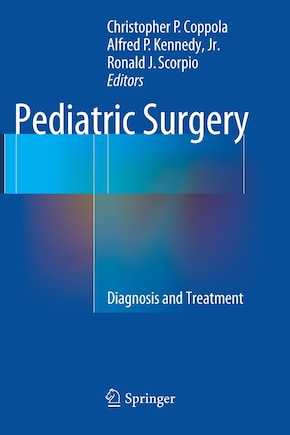 Pediatric Surgery: Diagnosis And Treatment