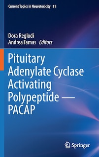 Couverture_Pituitary Adenylate Cyclase Activating Polypeptide - Pacap