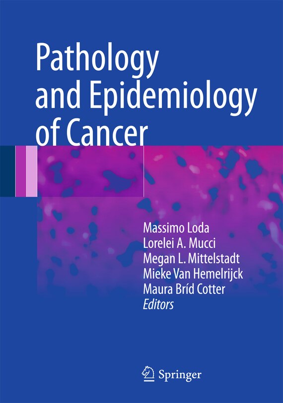 Front cover_Pathology And Epidemiology Of Cancer