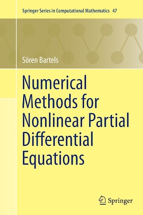 Numerical Methods For Nonlinear Partial Differential Equations