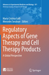 Front cover_Regulatory Aspects Of Gene Therapy And Cell Therapy Products