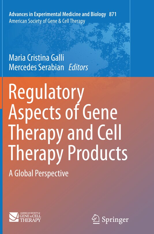 Front cover_Regulatory Aspects Of Gene Therapy And Cell Therapy Products