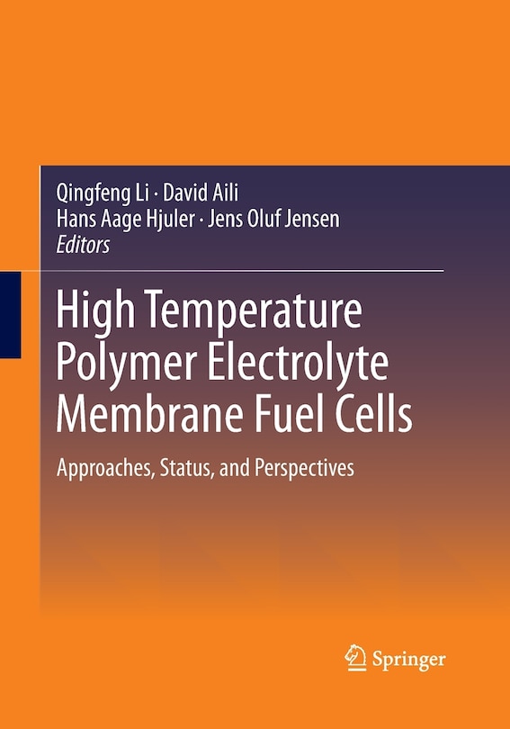 Front cover_High Temperature Polymer Electrolyte Membrane Fuel Cells