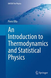 Front cover_An Introduction To Thermodynamics And Statistical Physics