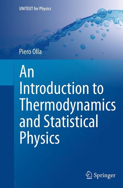 Front cover_An Introduction To Thermodynamics And Statistical Physics