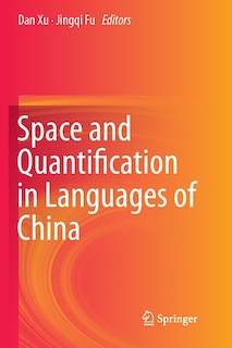 Front cover_Space And Quantification In Languages Of China