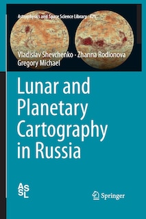 Front cover_Lunar And Planetary Cartography In Russia